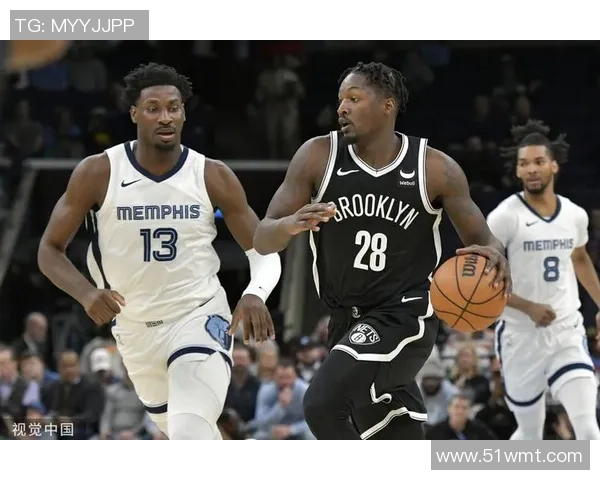 篮网与灰熊首发阵容对比分析揭示球队实力与战术布局